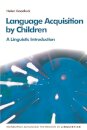 Language Acquisition by Children