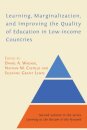 Learning, Marginalization, and Improving the Quality of Education in Low-income Countries