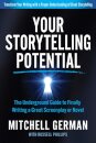 Your Storytelling Potential