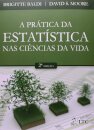 A Prática Da Estatística Nas Ciências Da Vida