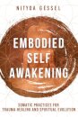 Embodied Self Awakening