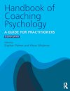 Handbook of Coaching Psychology