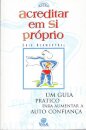 Acreditar Em Si Próprio