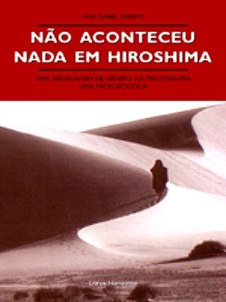 Não Aconteceu Nada Em Hiroshima