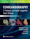 Echocardiography in Pediatric and Adult Congenital Heart Disease