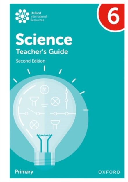 Oxford International Science: Teacher's Guide 6