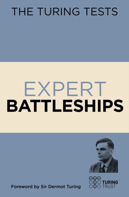 The Turing Tests: Expert Battleships