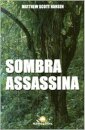 Sombra Assassina