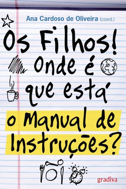 Os Filhos! Onde E Que Esta O Manual