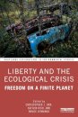 Liberty and the Ecological Crisis