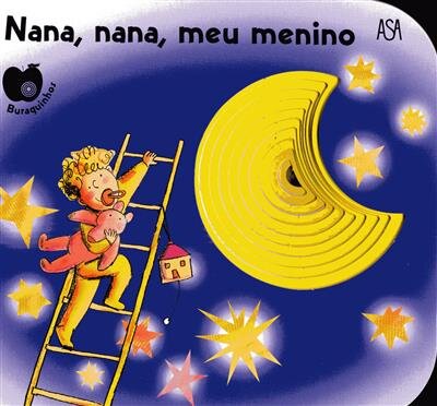 Buraquinhos - Nana, Nana, Meu Menino