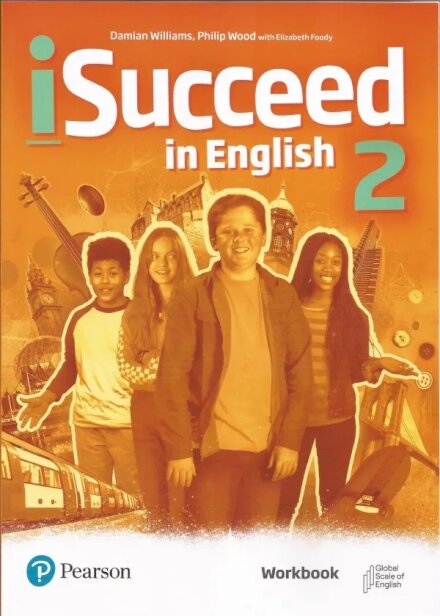 iSucceed in English Level 2 Workbook with Online Practice