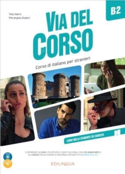 Via del Corso B2  Libro dello studente ed esercizi + audio + video - pp. 248