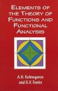 Elements of the Theory of Functions and Functional Analysis