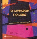 O Lavrador E O Lobo
