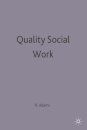 Quality Social Work