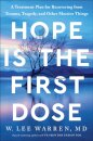 Hope Is the First Dose