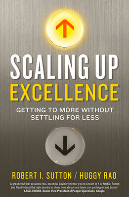 Scaling Up Excellence