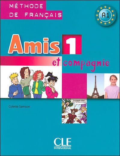 Amis Et Compagnie 1 A1 Livre Eleve