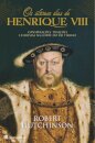 Os Últimos Dias De Henrique VIII