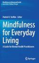 Mindfulness for Everyday Living