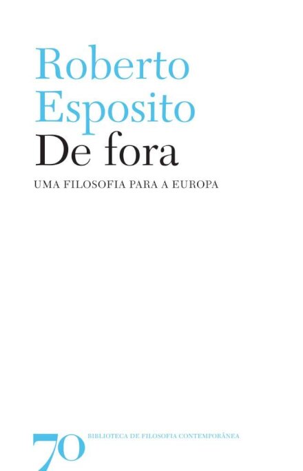 De fora - Uma filosofia para a Europa
