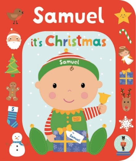 It's Christmas Samuel