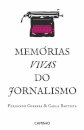 Memórias Vivas Do Jornalismo