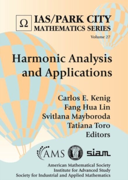 Harmonic Analysis and Applications