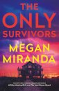 The Only Survivors