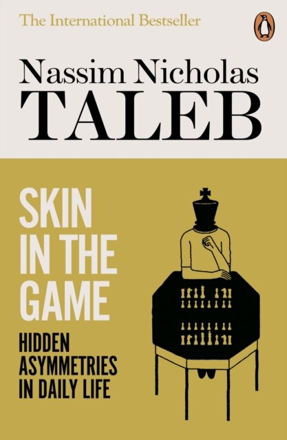 Skin In The Game