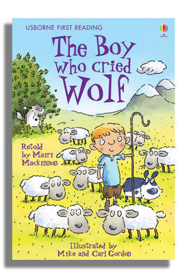 The Boy Who Cried Wolf