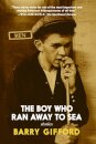 The Boy Who Ran Away to Sea
