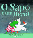 O Sapo É Um Herói