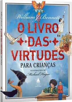 O Livro Das Virtudes Para Crianças
