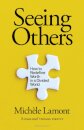 Seeing Others