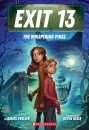 The Whispering Pines (EXIT 13, Book 1)