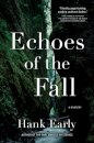 Echoes of the Fall