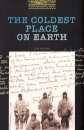 Oxford Bookworms Green 1: The Coldest Place on Earth