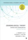 Criminological Theory - International Student Edition
