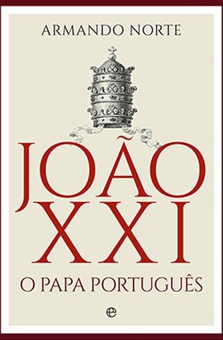 João XXI - O Papa Português