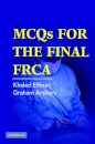 MCQs for the Final FRCA