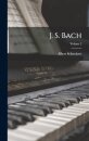 J. S. Bach; Volume 2
