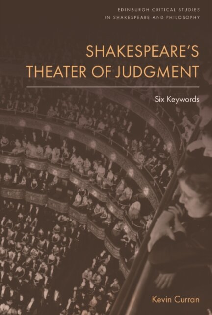 Shakespeare’s Theater of Judgment