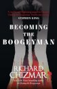 Becoming The Boogeyman