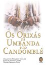 Os Orixas Na Umbanda E No Candombl.