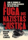 A Fuga Dos Nazistas Da Justiça
