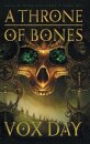 A Throne of Bones