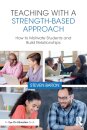 Teaching with a Strength-Based Approach