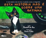 Esta História Não É Sobre Uma Gatinha